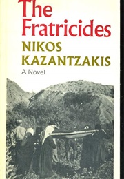 The Fratricides (Nikos Kazantzakis)