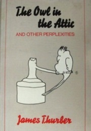 The Owl in the Attic (James Thurber)