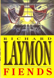 Fiends (Richard Laymon)