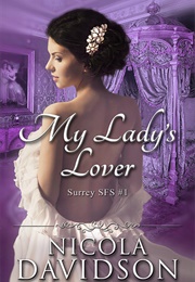 My Lady&#39;s Lover (Nicola Davidson)