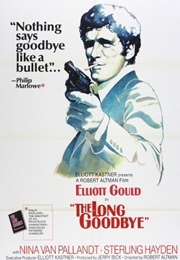 The Long Goodbye (1973)