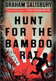 Hunt for the Bamboo Rat (Graham Salisbury)