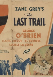 The Last Trail (1933)