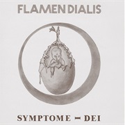 Flamen Dialis - Symptome-Dei