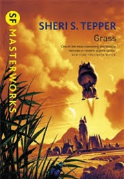 Grass (Sheri S Tepper)