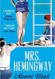 Mrs. Hemingway (Naomi Wood)