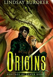 Origins (Heritage of Power #3) (Lindsay Buroker)