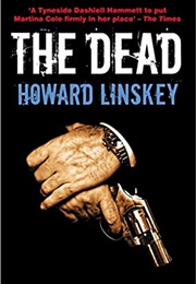 The Dead (Howard Linskey)