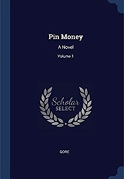 Pin Money (Catherine Gore)