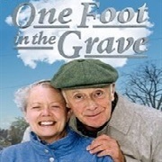 One Foot in the Grave
