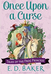 Once Upon a Curse (E.D. Baker)