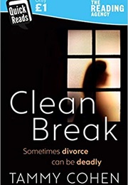 Clean Break (Tammy Cohen)