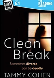 Clean Break (Tammy Cohen)