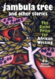 Jambula Tree and Other Stories (Monica Arac De Nyeko)