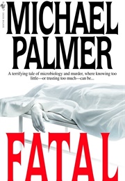 Fatal (Michael Palmer)