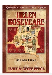 Christian Heroes,  Then and Now: Helen Roseveare (Janet and Geoff Benge)