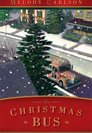 The Christmas Bus (Melody Carlson)