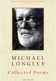 Collected Poems (Michael Longley)