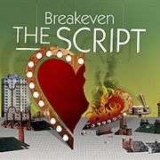 Breakeven (Falling to Pieces) - The Script