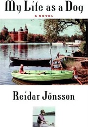 My Life as a Dog (Reidar Jönsson)