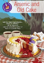 Arsenic and Old Cake (Jacklyn Brady)