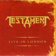 Live in London - Testament