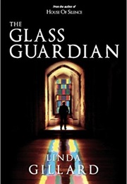 The Glass Guardian (Linda Gillard)