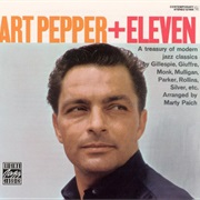 Art Pepper + 11