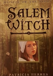 Salem Witch (Patricia Hermes)