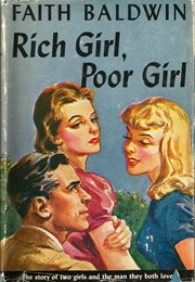 Rich Girl, Poor Girl (Faith Baldwin)