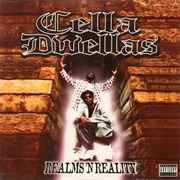 Cella Dwellas - Realms 'N Reality