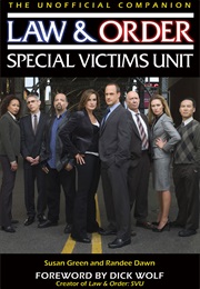 Law & Order Special Victims Unit: Unofficial Companion (Susan Green)