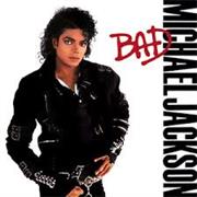 Bad- Michael Jackson