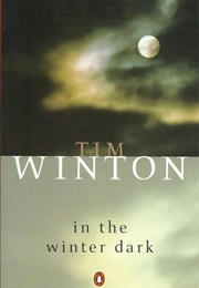 In the Winter Dark (Tim Winton)