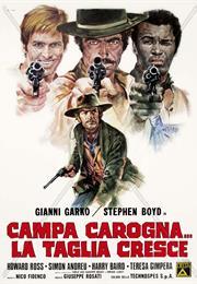 Campa Carogna... La Taglia Cresce