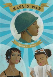 Mare's War (Tanita S. Davis)