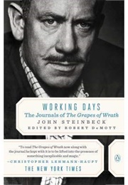 Working Days: The Journals of the Grapes of Wrath (John Steinbeck)