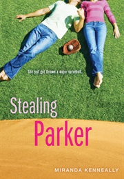 Stealing Parker (Miranda Kenneally)