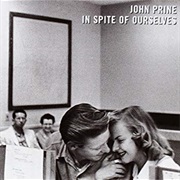 John Prine - In Spite of Ourselves (1999)