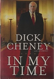 In My Time (Dick Cheney)