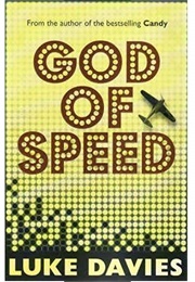 God of Speed (Luke Davies)