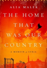 That Home That Was Our Country (Alia Malek)