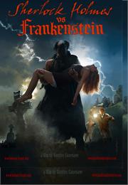 Sherlock Holmes vs. Frankenstein