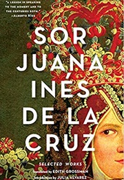 A Woman of Genius (Sor Juana Inés De La Cruz)