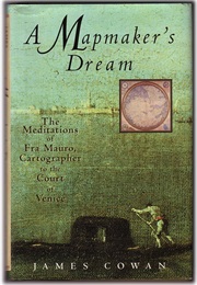 Mapmaker&#39;s Dream (James Cowan)