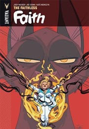 Faith Volume 4: The Faithless (Jody Houser)
