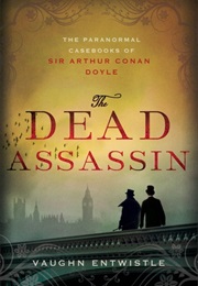 The Dead Assassin (Vaughn Entwistle)
