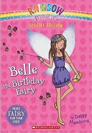 Belle the Birthday Fairy (Daisy Meadows)