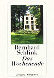 The Weekend (Bernhard Schlink)