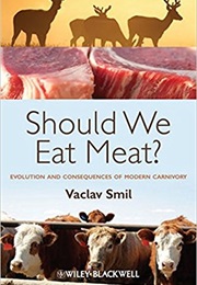 Should We Eat Meat? (Vaclav Smil)